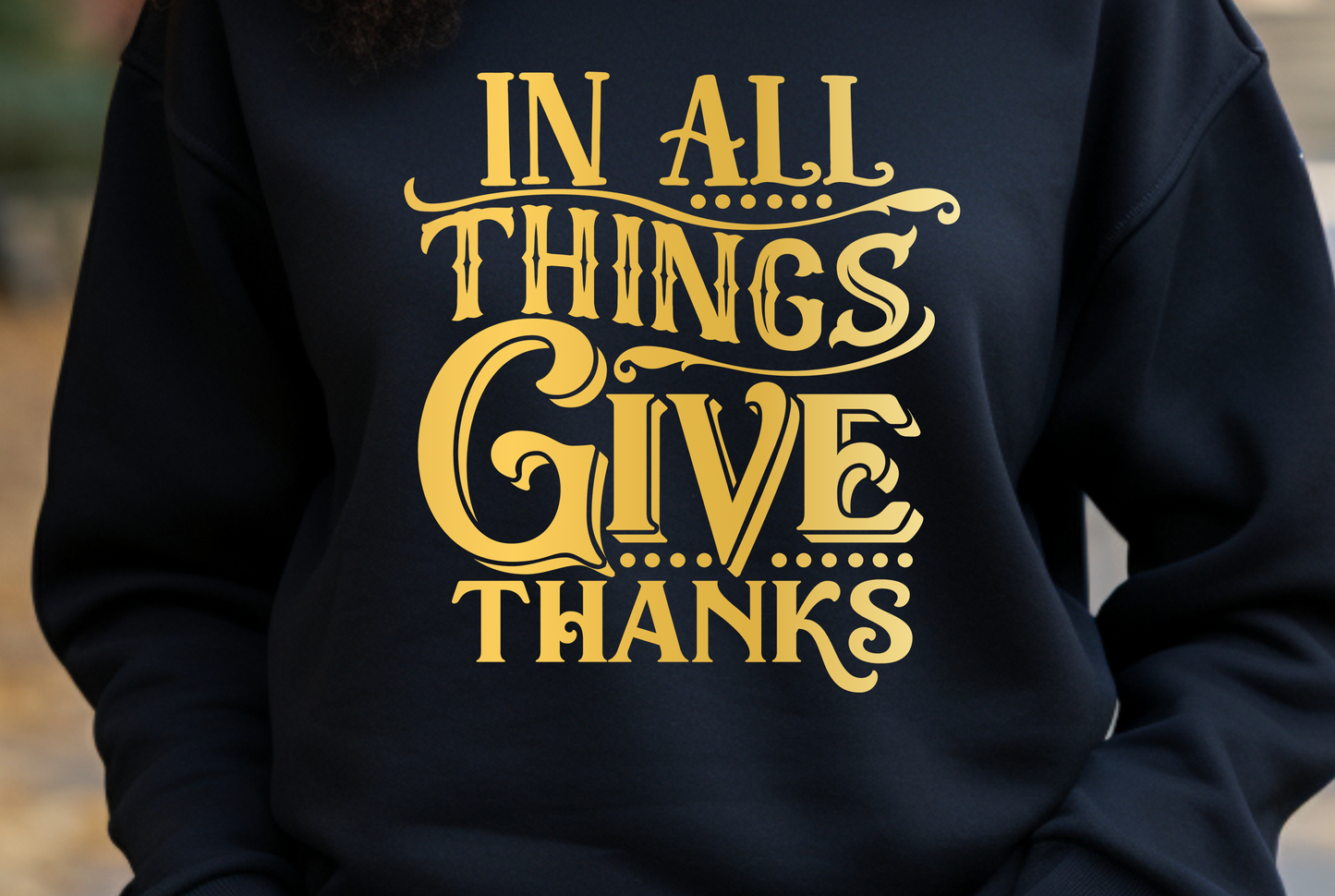 GIVE THANKS