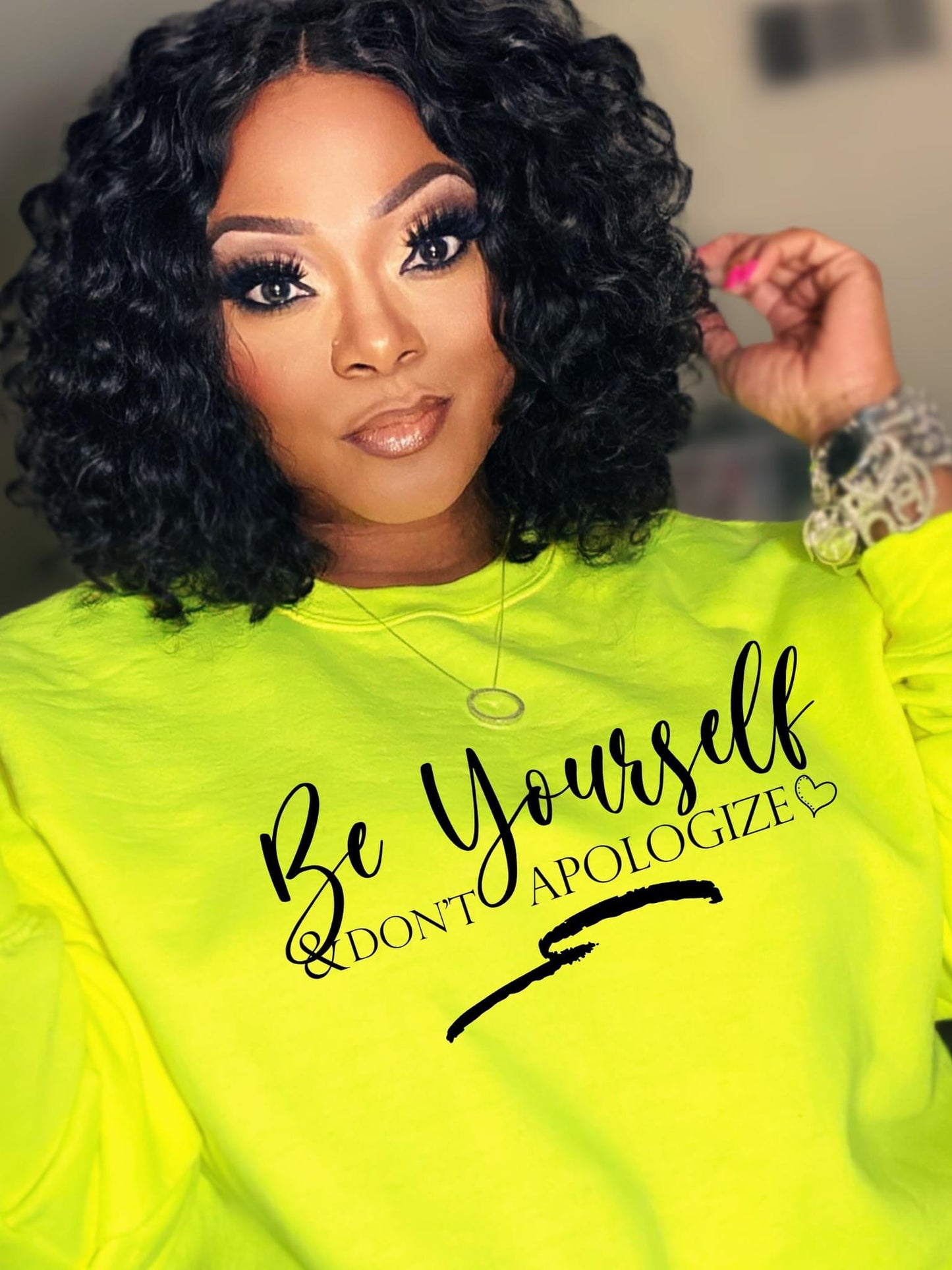 Be Yourself & Don't Apologize