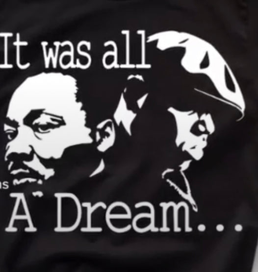 It Was All A Dream Biggie MLK